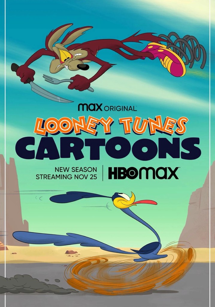 Looney Tunes Cartoons Stream Tv Show Online
